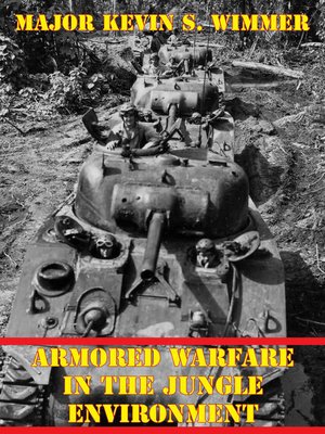 cover image of Armored Warfare In the Jungle Environment